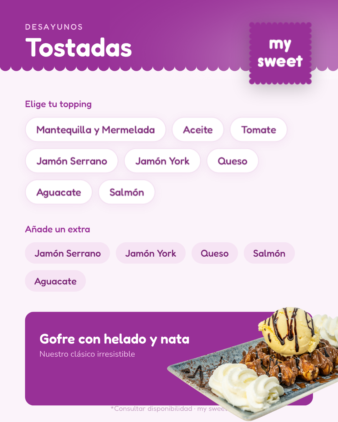 Menú de tostadas con opciones de toppings y gofre con helado y nata.