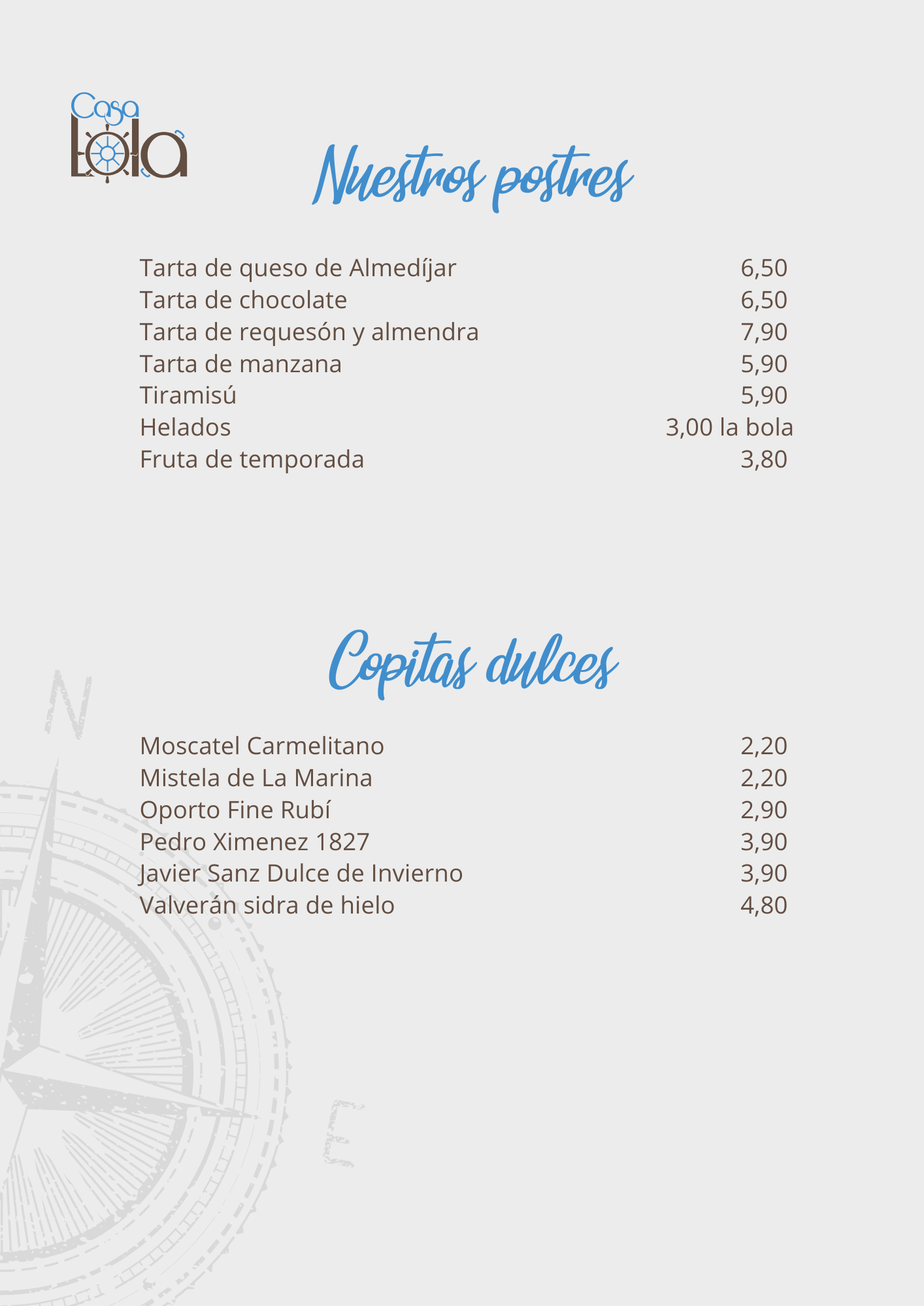 Menú de postres y copitas dulces de Casa Lola, incluye tarta de queso, tiramisú y Pedro Ximenez 1827.