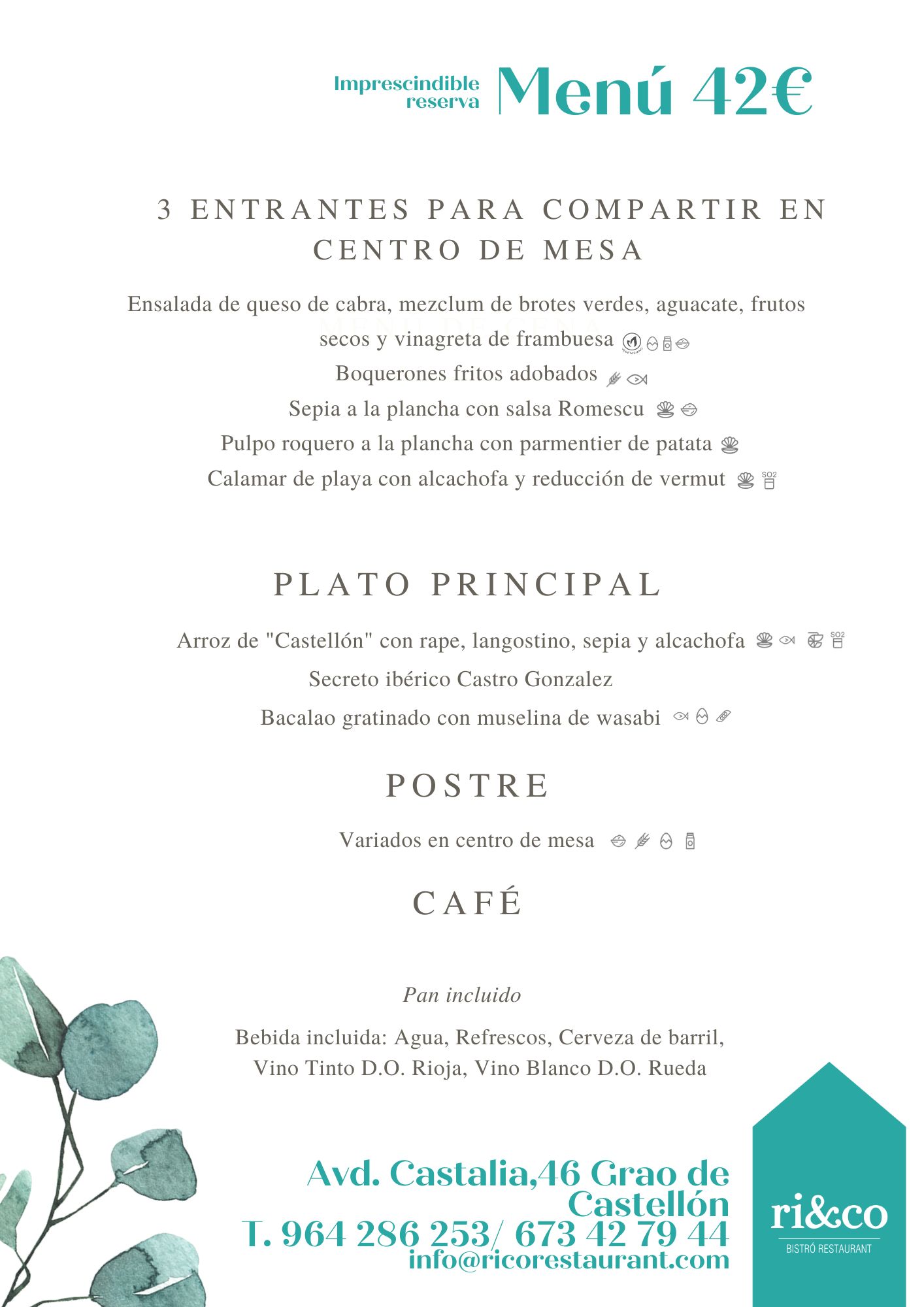 Menú de 42€ con entrantes, plato principal, postre y café en Ri&Co Bistró. Incluye bebida y dirección de contacto.