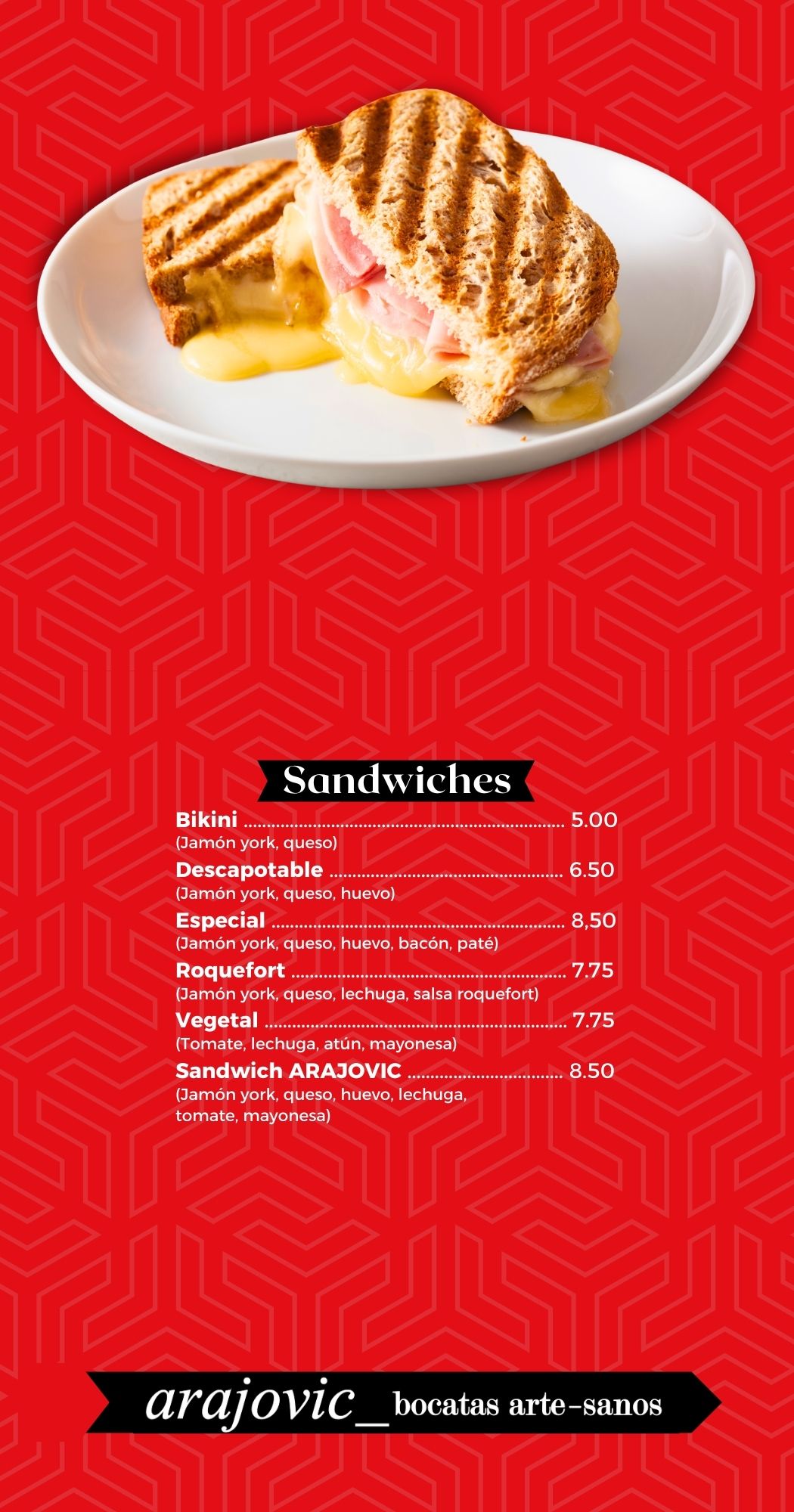 Sándwich mixto con queso derretido en plato blanco sobre fondo rojo con menú de bocatas de Arajovic.