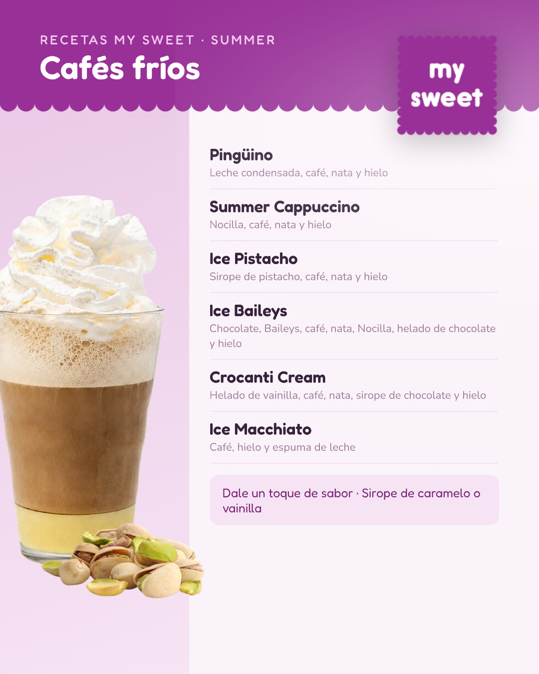 Café frío con crema batida junto a pistachos, menú de cafés fríos con descripciones detalladas a la derecha.