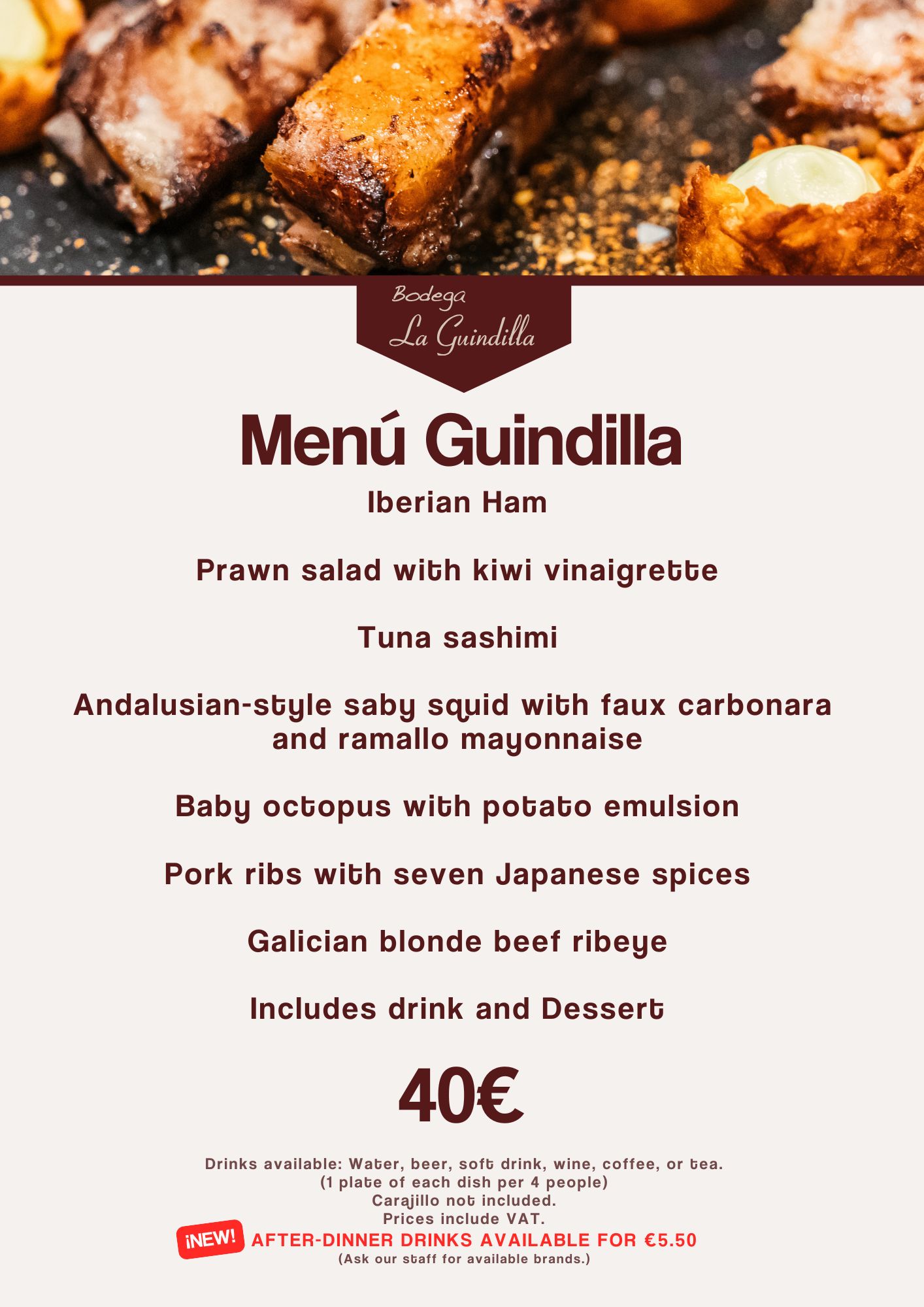 Menú Guindilla con platos como jamón ibérico, sashimi de atún, pulpo bebé y postre incluido por 40€.