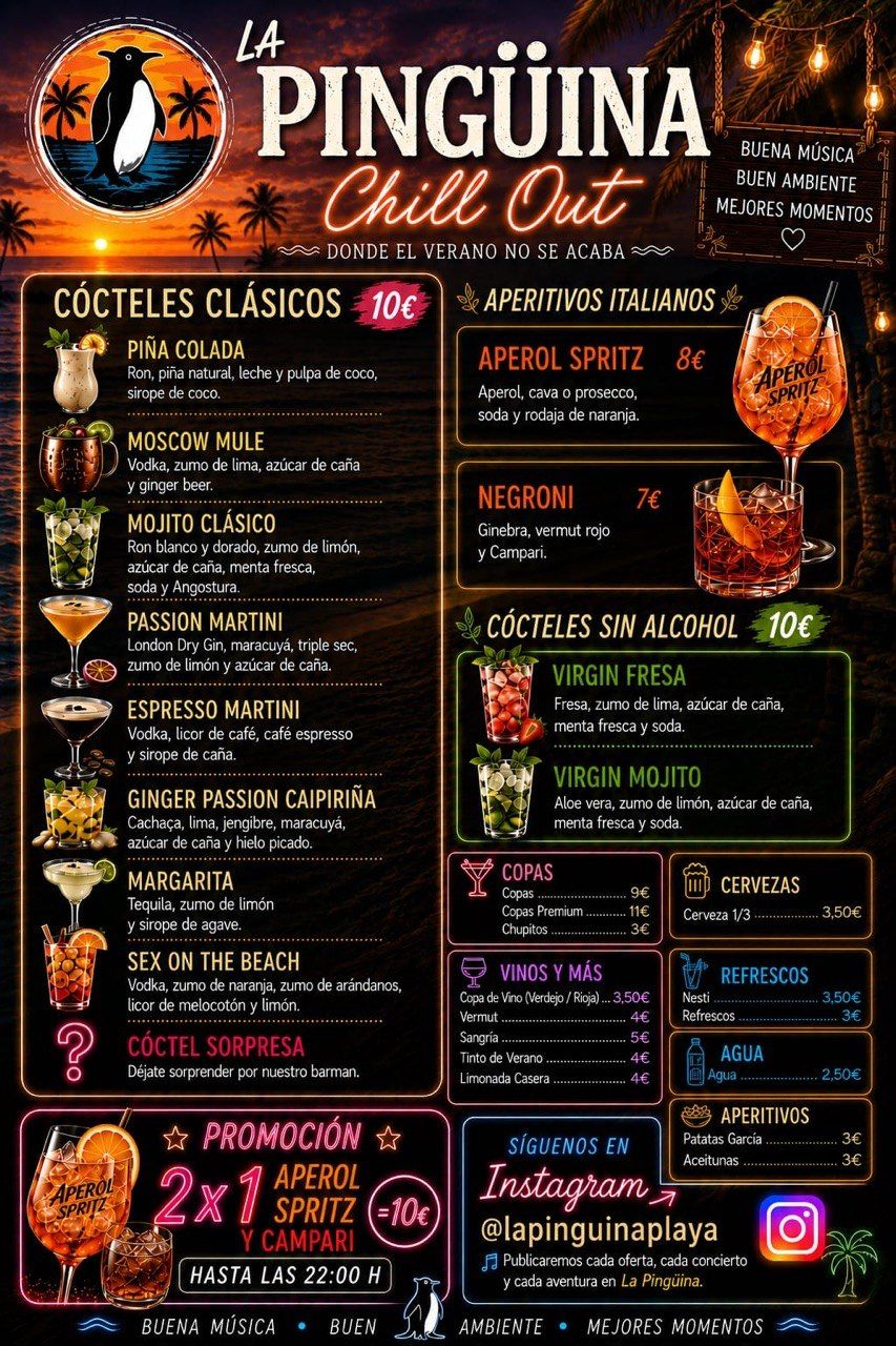 Menú iluminado de cócteles y bebidas en La Pingüina Chill Out, destacando promociones y ambiente veraniego.